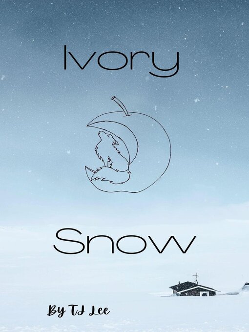 Title details for Ivory Snow by TJ Lee - Available